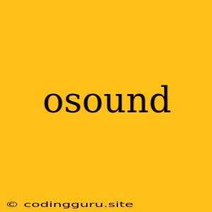 Osound