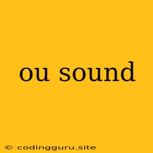 Ou Sound