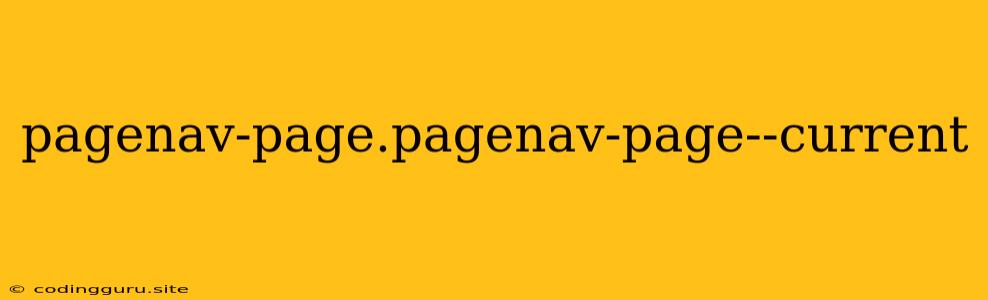 Pagenav-page.pagenav-page--current