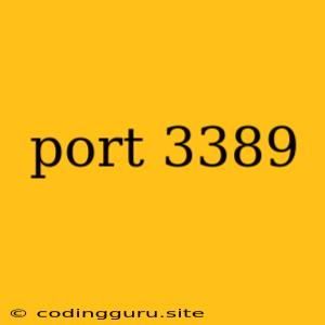 Port 3389