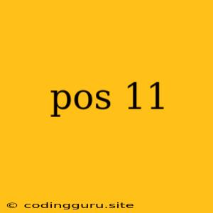 Pos 11