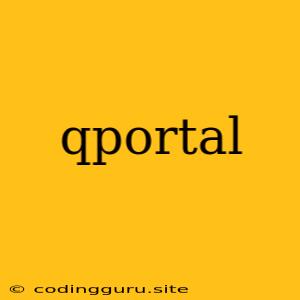 Qportal