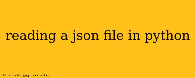 Reading A Json File In Python