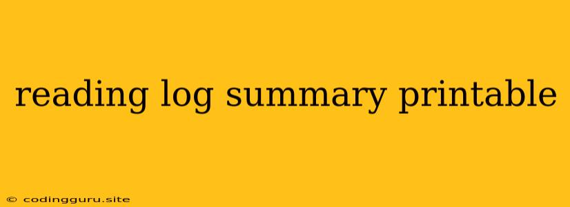 Reading Log Summary Printable