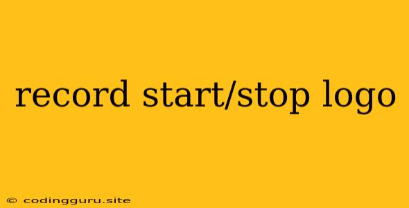 Record Start/stop Logo