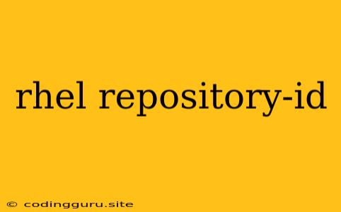 Rhel Repository-id