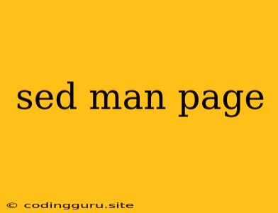 Sed Man Page