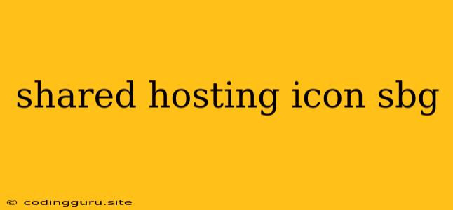 Shared Hosting Icon Sbg