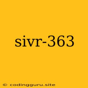 Sivr-363