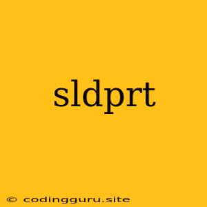 Sldprt