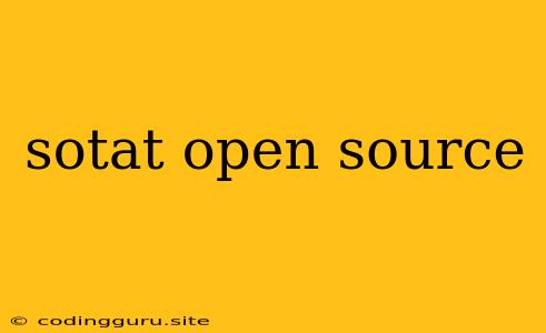 Sotat Open Source