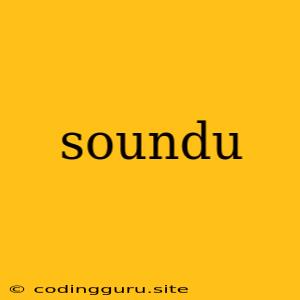 Soundu