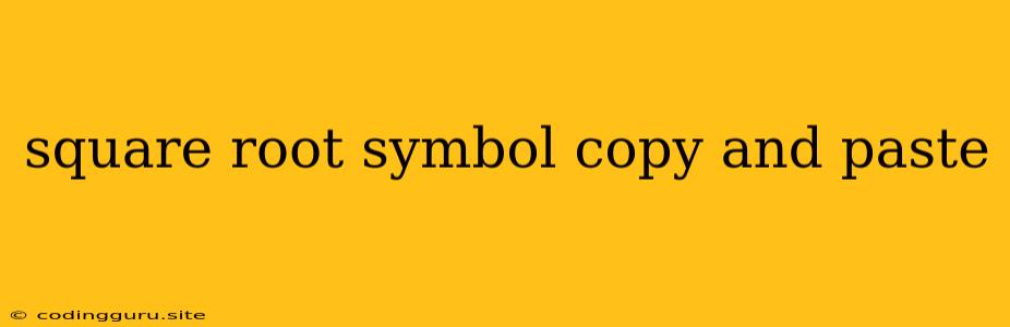 Square Root Symbol Copy And Paste