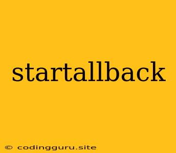 Startallback