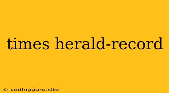 Times Herald-record