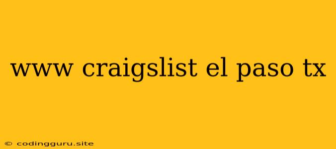 Www Craigslist El Paso Tx