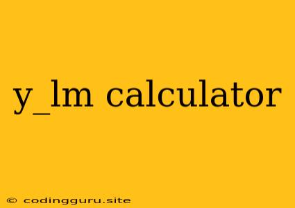 Y_lm Calculator