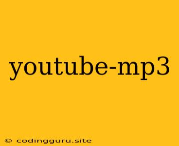 Youtube-mp3